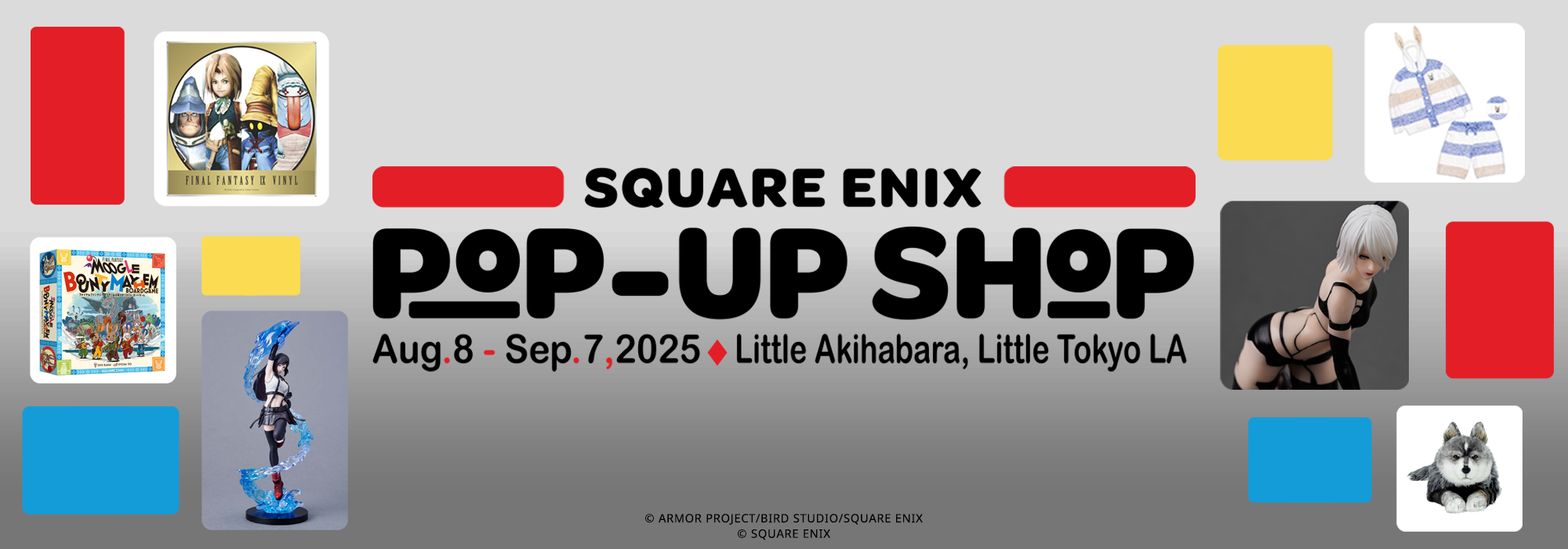 SQUARE ENIX POP-UP SHOP will be back! — Little Akihabara